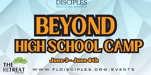 Beyond High School "Grad" Camp