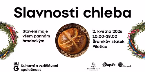 SLAVNOSTI CHLEBA & STAV\u011aN\u00cd M\u00c1JE