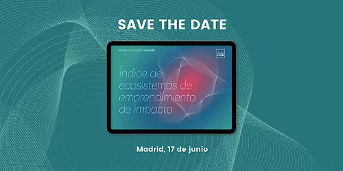 Presentaci\u00f3n del \u00cdndice de ecosistemas de emprendimiento de impacto