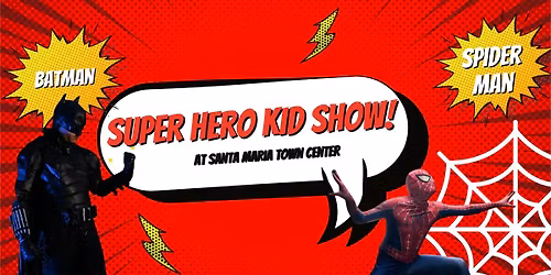 Super Hero Kid Show