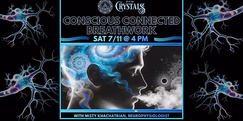 Conscious Connected Breathwork with Neurophysiologist Misty Khachatrian - 7\/11 @ 4pm