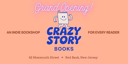 Crazy Story Books Grand Opening Weekend!