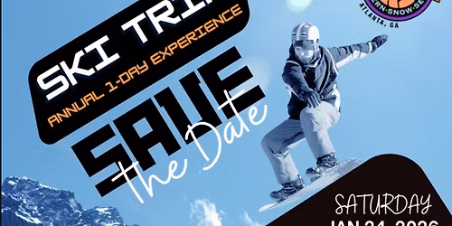 Southern Snow Seekers Ski Club\u2019s- One Day (SAVE THE DATE)