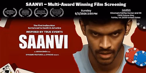SAANVI \u2013 Multi-Award Winning Film Screening (Fairfax, VA)