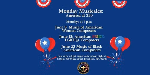 Monday Musicales: June 22  Music by Black American Composers