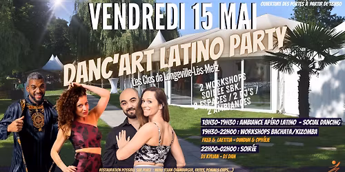 Dan\u00e7'Art Latino Party #Clos de Longeville-L\u00e8s-Metz