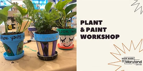 Paint & Plant Workshop