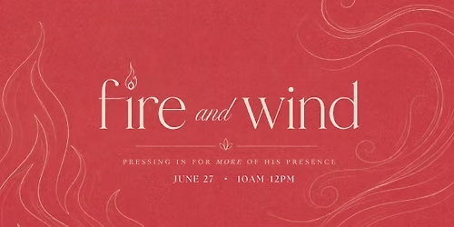 Ladies Gathering: Fire & Wind
