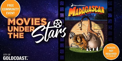 Movies Under the Stars: Madagascar, Surfers Paradise - Free