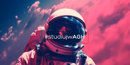 \ud83c\udf89 PLENEROWY Dzie\u0144 Otwarty AGH 2026 \ud83c\udf89