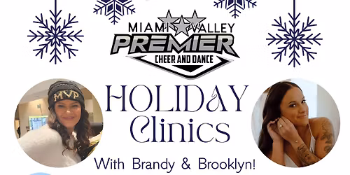 Holiday Clinics with Brandy & Brooklyn