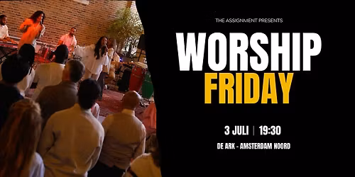 Worship Friday