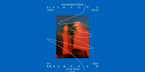 Grandbrothers [Special Guest: Keshavara] - VEGA 