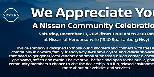 We Appreciate You! A Nissan Community Celebration!