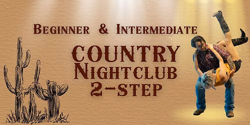 Beginner & Intermediate Country Nightclub 2-Step