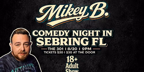 Comedy Night In Sebring FL -8\/20