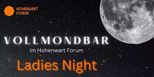 Ladies Night im Mondschein - VOLLMONDBAR