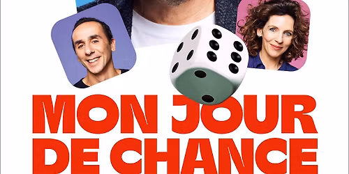 MON JOUR DE CHANCE