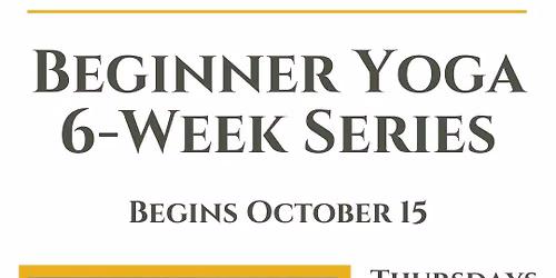 Beginning Yoga Workshop Series