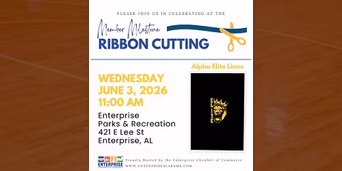 Member Milestone Ribbon Cutting - Alpha Elite Lions 