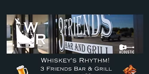 Whiskey's Rhythm at 3 Friends Piedmont