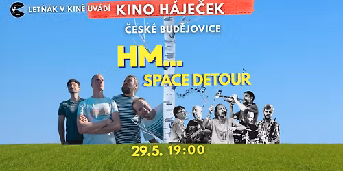 Let\u0148\u00e1k v H\u00e1je\u010dku - HM..., Space detour 