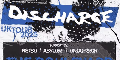 Discharge + Retsu + Asylum + Undurskin.