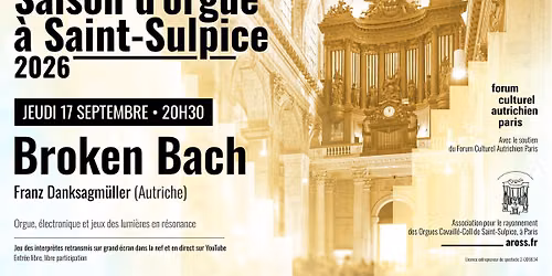 Orgue, \u00e9lectronique et jeux de lumi\u00e8res - Franz Danksagm\u00fcller