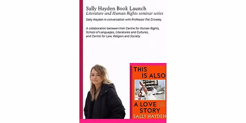Literature and Human Rights seminar series: Sally Hayden book launch