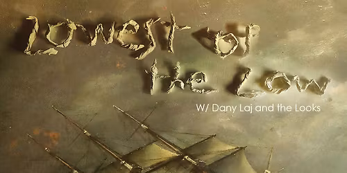 Lowest Of The Low at Meteor