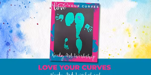 Love Your Curves Booty Art Workshop