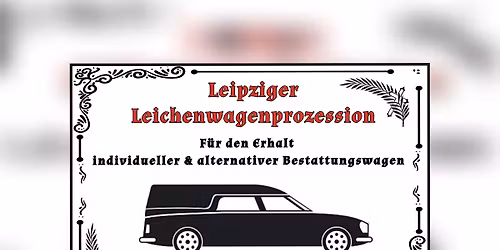 Leipziger Leichenwagenprozession 2026
