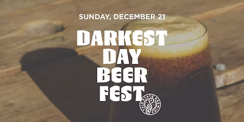 Darkest Day Beer Fest