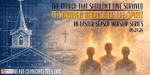 It Survived Because of The Spirit - A Pentecost Sunday Worship Service