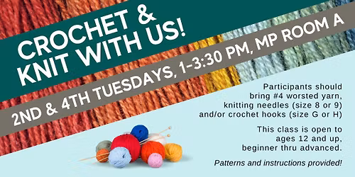 Crochet and Knit With Us!