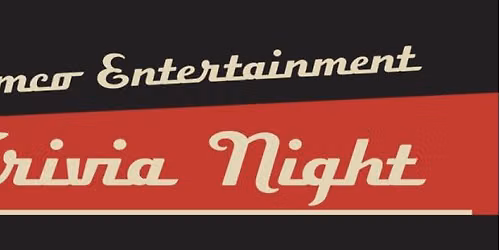 \u2b50\u2b50\u2b50 TRIVIA GAME NIGHT - EVERY TUESDAY