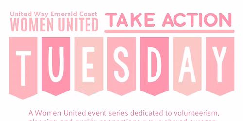 Women United for Take Action Tuesday