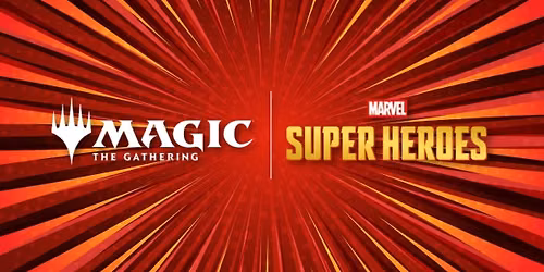 Magic Presents: Super Heroes Two Headed Giant Commander Night 