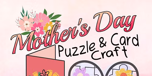 Mother's Day Puzzle & Card Craft
