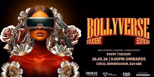  BOLLYVERSE - STUDENT EDITION - BOLLYWOOD NIGHT IN BIRMINGHAM