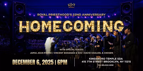 ROYAL PRIESTHOOD'S 22ND ANNIVERSARY & HOMECOMING CONCERT