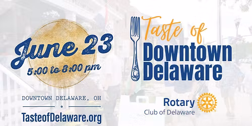 Taste of Downtown Delaware 2026