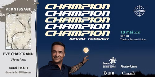 Voir tout le calendrier MARIO TESSIER : Champion