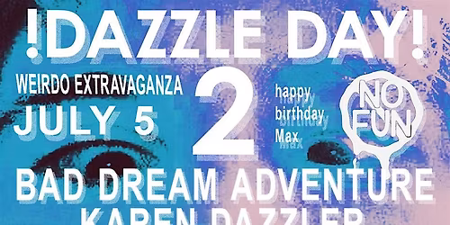 Dazzle Day 2: Bad Dream Adventure\/Karen Dazzler\/PLYERS\/XUR\/+ More