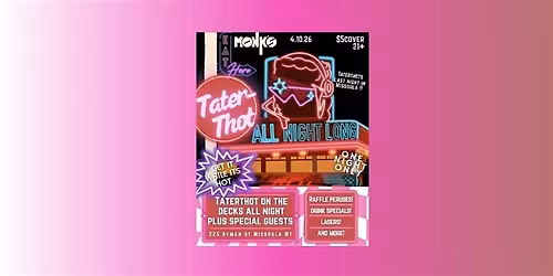 Taterthot All Night Long