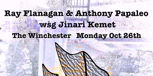 Ray Flanagan & Anthony Papaleo wsg Jinari Kemet