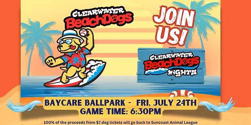Beach Dog Night - July 24th Baycare Ballpark