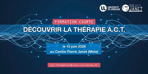 Formation Courte "D\u00e9couvrir la Th\u00e9rapie A.C.T."