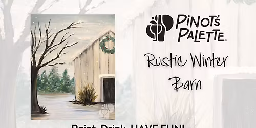 Rustic Winter Barn Paint and Sip Workshop