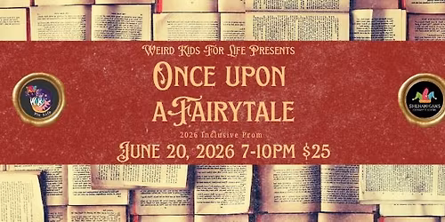 Once Upon a Fairytale - Adult Inclusive Prom